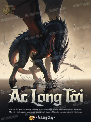 Ác Long Tới Poster