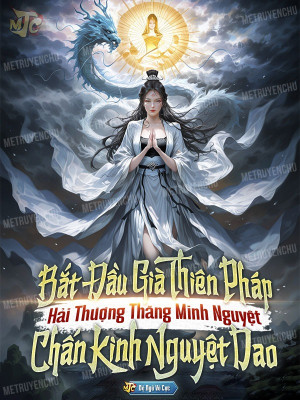 Bắt Đầu Già Thiên Pháp, Hải Thượng Thăng Minh Nguyệt Chấn Kinh Nguyệt Dao Poster