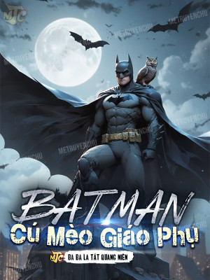 Batman Cú Mèo Giáo Phụ Poster