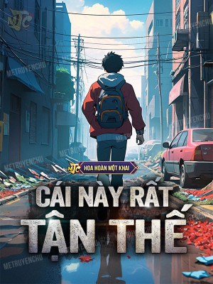 Cái Này Rất Tận Thế Poster