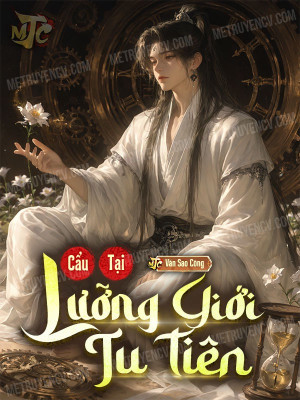 Cẩu Tại Lưỡng Giới Tu Tiên