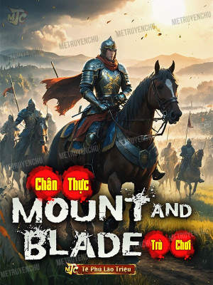 Chân Thực Mount And Blade Trò Chơi Poster