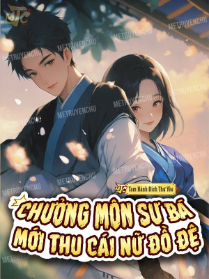 Chưởng Môn Sư Bá Mới Thu Cái Nữ Đồ Đệ Poster