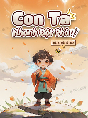 Con Ta Nhanh Đột Phá Poster