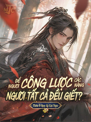 Để Ngươi Công Lược Các Nàng, Ngươi Tất Cả Đều Giết? Poster