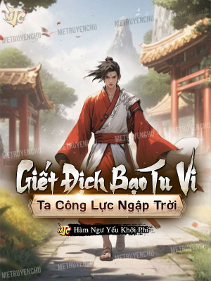 Giết Địch Bạo Tu Vi, Ta Công Lực Ngập Trời! Poster