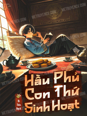 Hầu Phủ Con Thứ Sinh Hoạt Poster