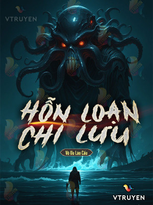 Hỗn Loạn Chi Lưu