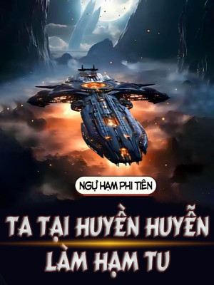 Ngự Hạm Phi Tiên: Ta Tại Huyền Huyễn Làm Hạm Tu Poster