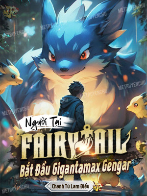 Người Tại Fairy Tail, Bắt Đầu Gigantamax Gengar Poster