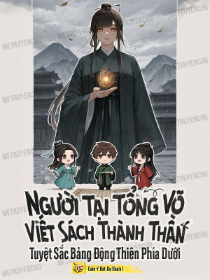 Người Tại Tổng Võ Viết Sách Thành Thần, Tuyệt Sắc Bảng Động Thiên Phía Dưới Poster