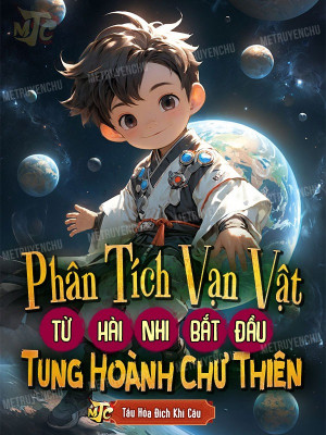 Phân Tích Vạn Vật: Từ Hài Nhi Bắt Đầu Tung Hoành Chư Thiên Poster