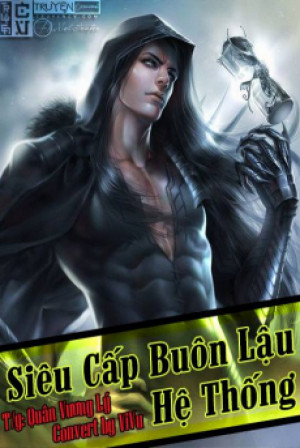 Siêu Cấp Buôn Lậu Hệ Thống Poster