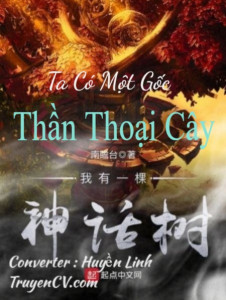 Ta Có Một Gốc Thần Thoại Cây Poster