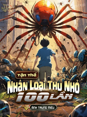 Tận Thế: Nhân Loại Thu Nhỏ 100 Lần Poster