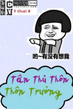 Tân Thủ Thôn Thôn Trưởng Poster
