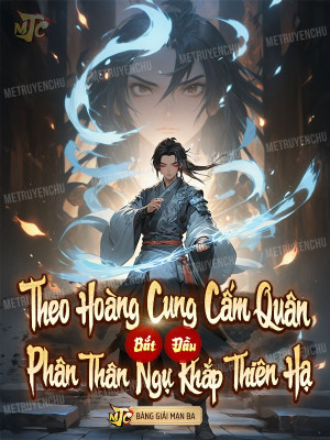 Theo Hoàng Cung Cấm Quân Bắt Đầu, Phân Thân Ngự Khắp Thiên Hạ Poster