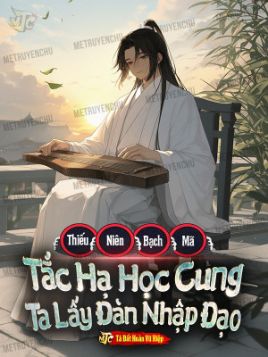 Thiếu Niên Bạch Mã: Tắc Hạ Học Cung, Ta Lấy Đàn Nhập Đạo Poster