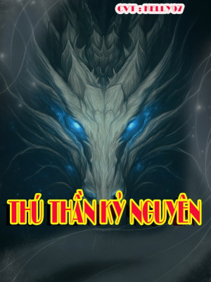 Thú Thần Kỷ Nguyên Poster