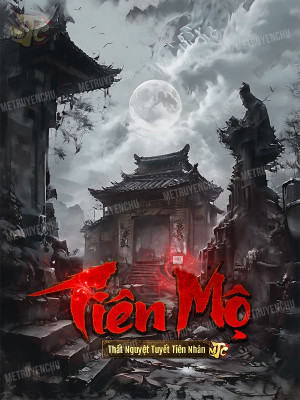 Tiên Mộ Poster