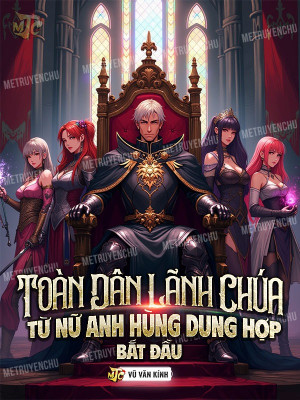 Toàn Dân Lãnh Chúa: Từ Nữ Anh Hùng Dung Hợp Bắt Đầu Poster