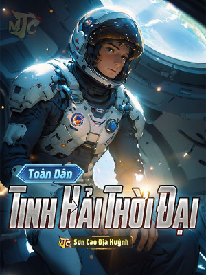 Toàn Dân Tinh Hải Thời Đại Poster