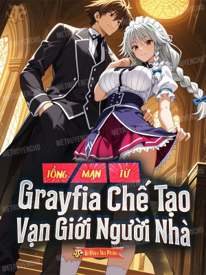 Tổng Mạn: Từ Grayfia Chế Tạo Vạn Giới Người Nhà Poster