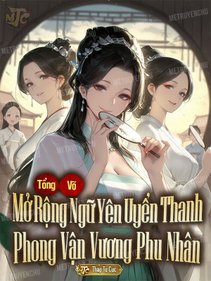 Tổng Võ: Mở Rộng Ngữ Yên Uyển Thanh, Phong Vận Vương Phu Nhân Poster