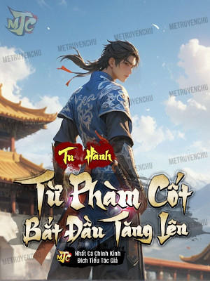 Tu Hành, Từ Phàm Cốt Bắt Đầu Tăng Lên Poster