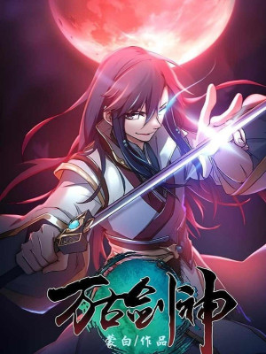 Vạn Cổ Kiếm Thần Poster