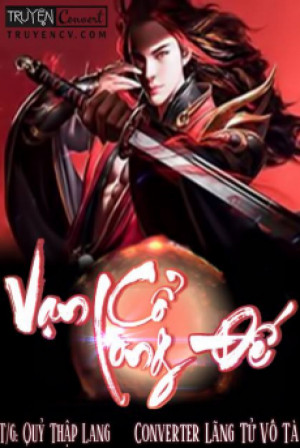 Vạn Cổ Long Đế Poster