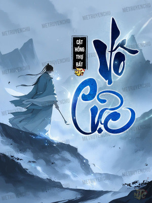 Vô Cực! Poster