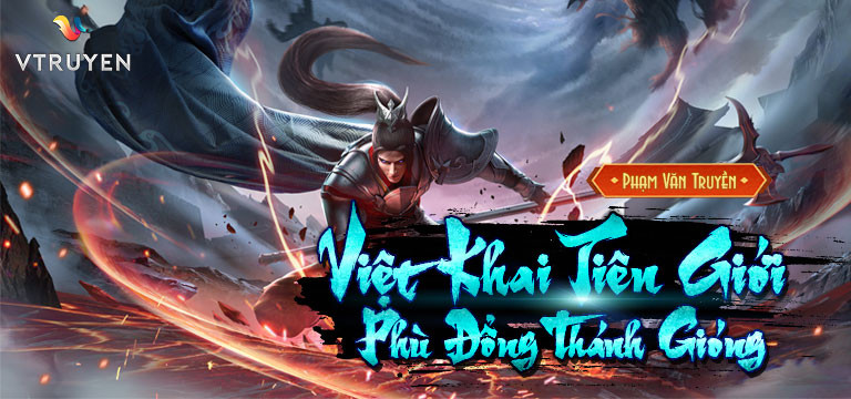 Việt Khai Tiên Giới: Phù Đổng Thánh Gióng