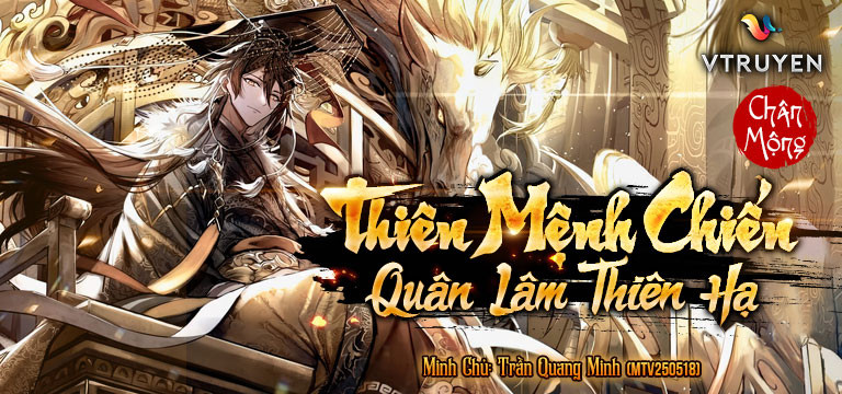 Thiên Mệnh Chiến: Quân Lâm Thiên Hạ!