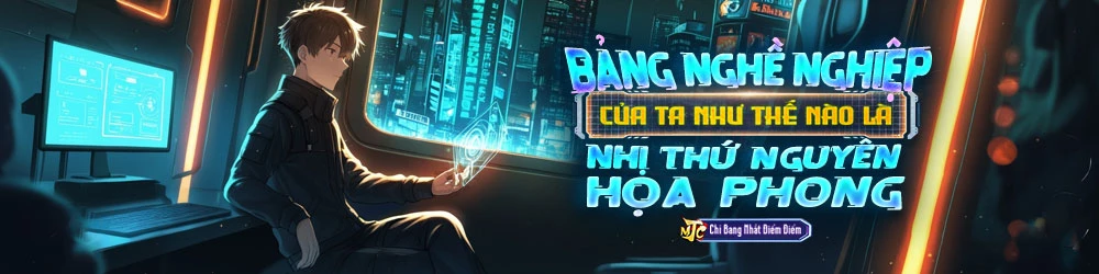 Bảng Nghề Nghiệp Của Ta Như Thế Nào Là Nhị Thứ Nguyên Họa Phong?
